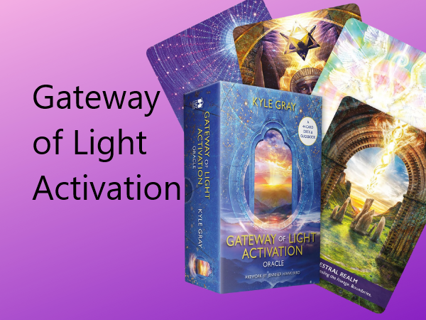 Gateway of Light Activation Oracle Cards Kyle Gray