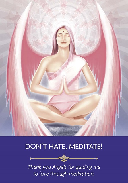 Daily Message Don’t Hate, Meditate