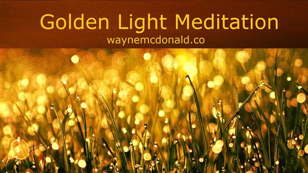 Golden Light Guided Meditation